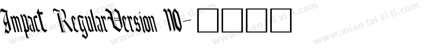 Impact RegularVersion 110字体转换